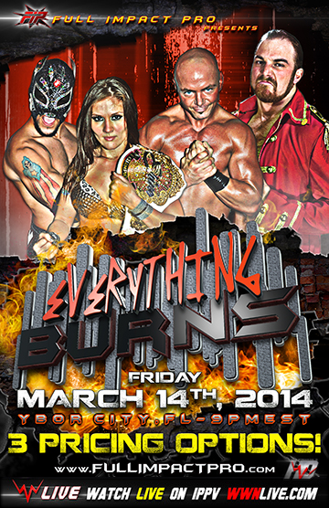 Indies: Resultados del show de Full Impact Pro (FIP) «Everything Burns» del 14 de&nbsp;marzo