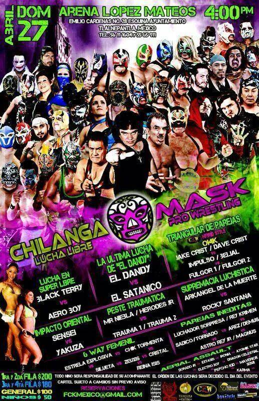 México: Resultados CHILANGA MASK  en Arena López Mateos&nbsp;(27/04/2014)