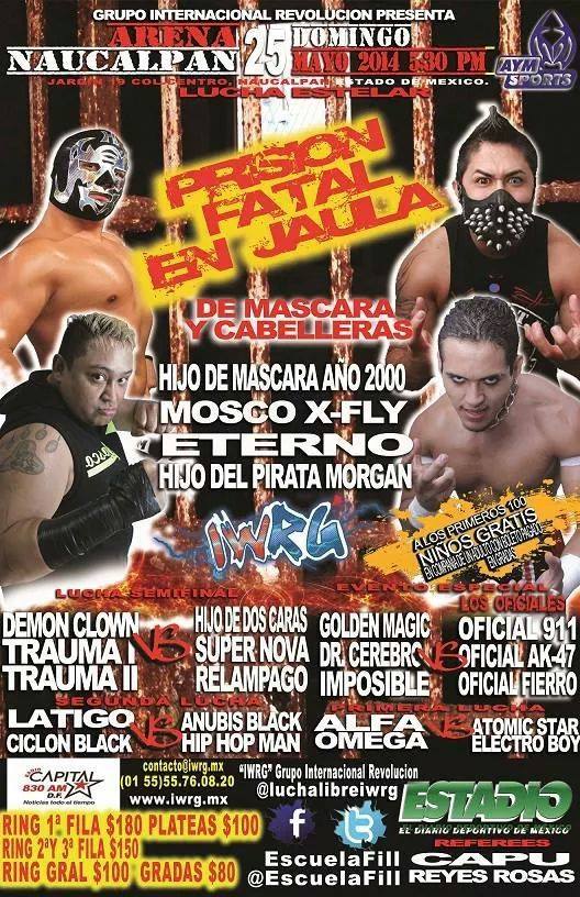 México: Resultados IWRG Arena Naucalpan&nbsp;(25/05/2014)