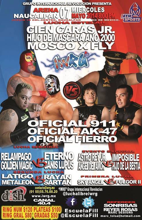 México: Resultados  IWRG Arena Naucalpan&nbsp;(08/05/2014)