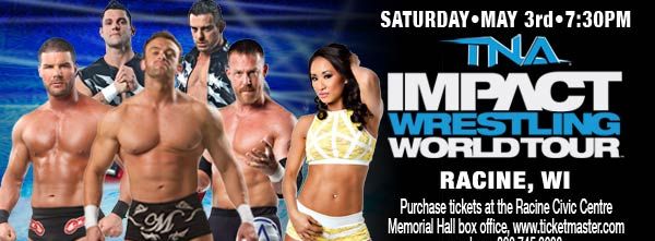 Resultados TNA: Impact Wrestling World Tour en Racine y La Crosse ( 03/05/2014&nbsp;)