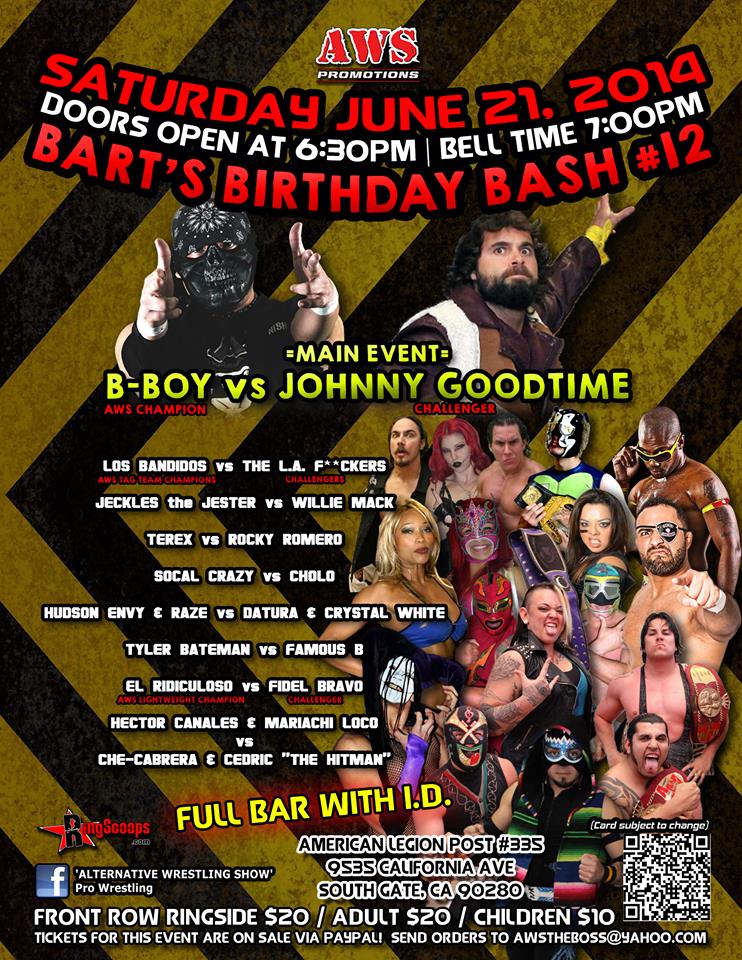 Indies: Resultados del show de AWS «To Live? Or To Die? Bart’s Birthday Bash #12, del 21 de&nbsp;junio