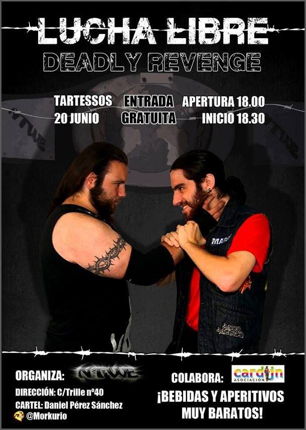 Vídeos Lucha libre en España: Vídeo Resumen NTWE «DEADLY REVENGE»&nbsp;(20/06/2014)