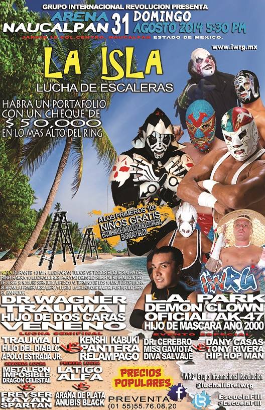 México: Resultados IWRG Arena Naulcalpan&nbsp;(31/08/2014)