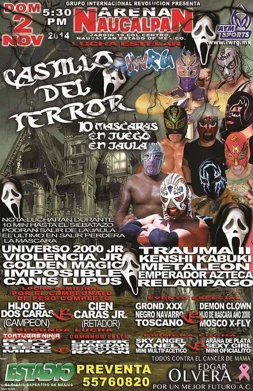 México: Resultados IWRG Arena Naucalpan «CASTILLO DEL TERROR 2014»&nbsp;(02/11/2014)