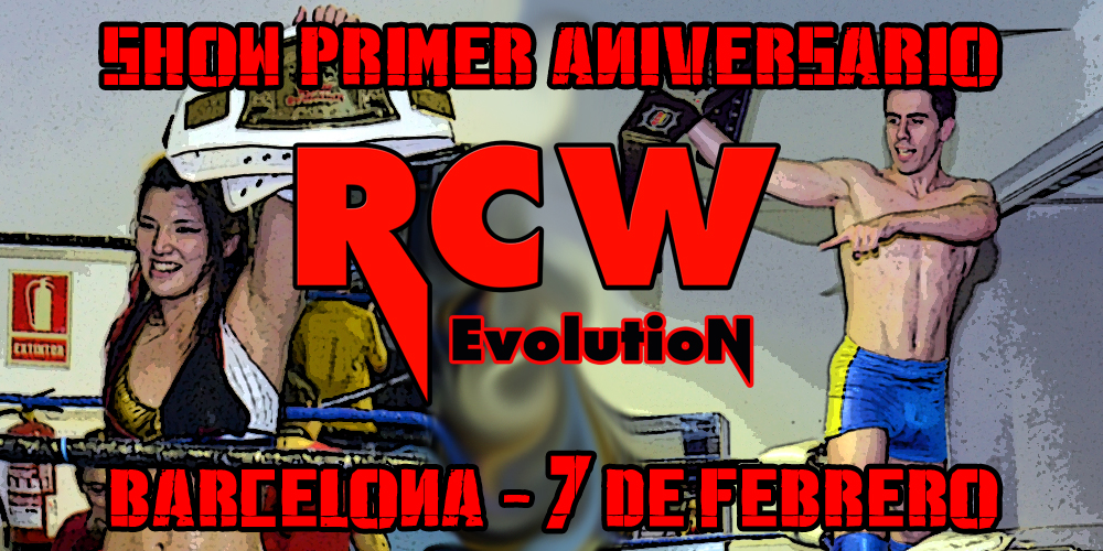 RCW presenta su show de «Primer Aniversario» el próximo 7 de&nbsp;febrero.
