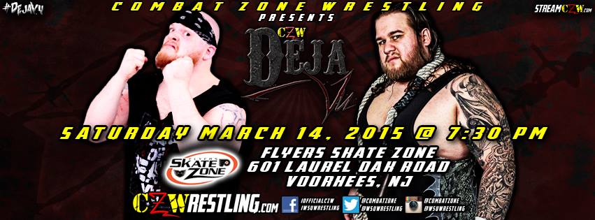 Resultados del show de CZW «Deja Vu 2015» del 14 de&nbsp;marzo